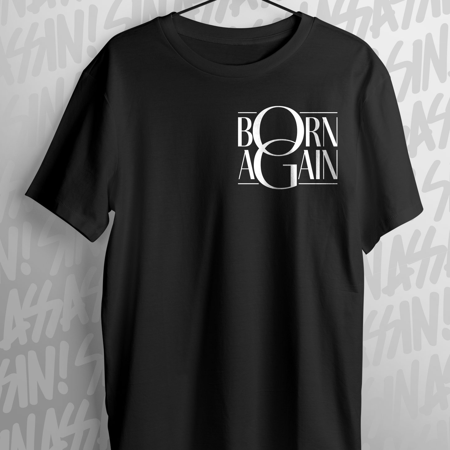 Born Again (T-shirt)