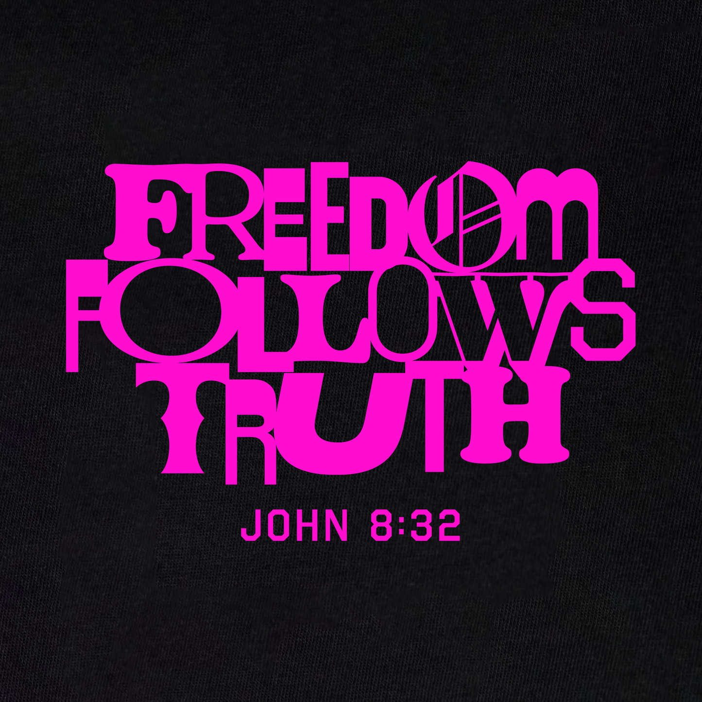 Freedom Follows Truth (t-shirt)